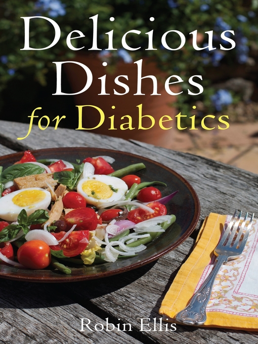 Cover image for Delicious Dishes for Diabetics